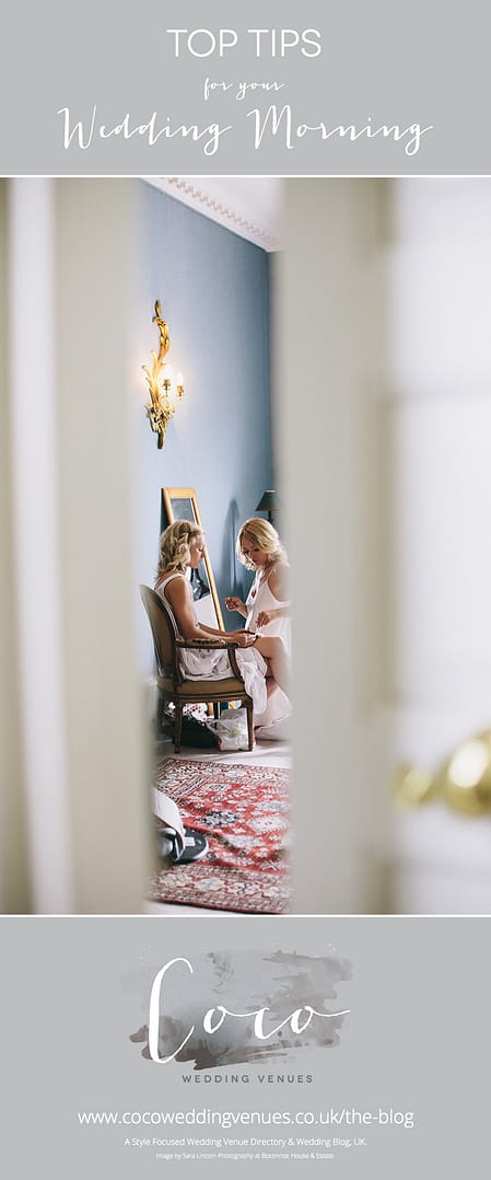 top-tips-for-the-morning-of-your-wedding-coco-wedding-venues-pin-it