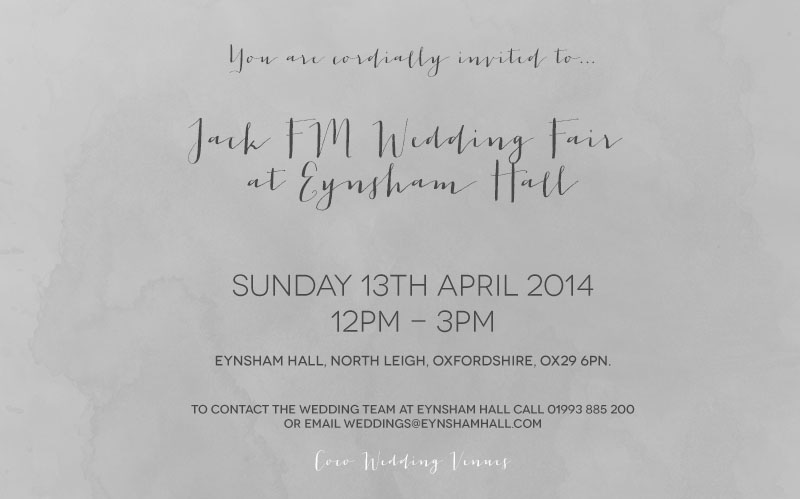 Coco Wedding Venues - Eynsham Hall Jack FM Wedding Fair Event Invitation.